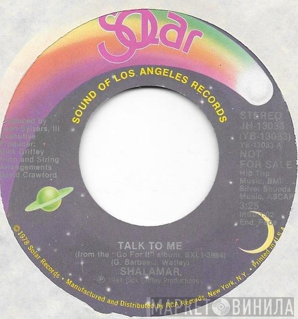 Shalamar  - Talk To Me