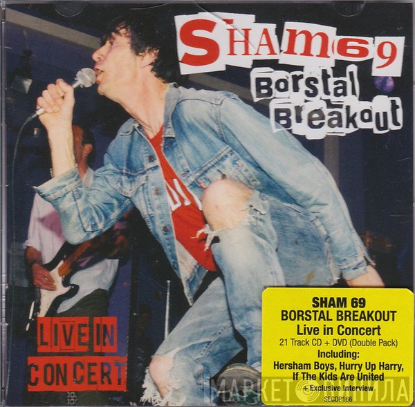Sham 69 - Sham 69 Borstal Breakout Live In Concert