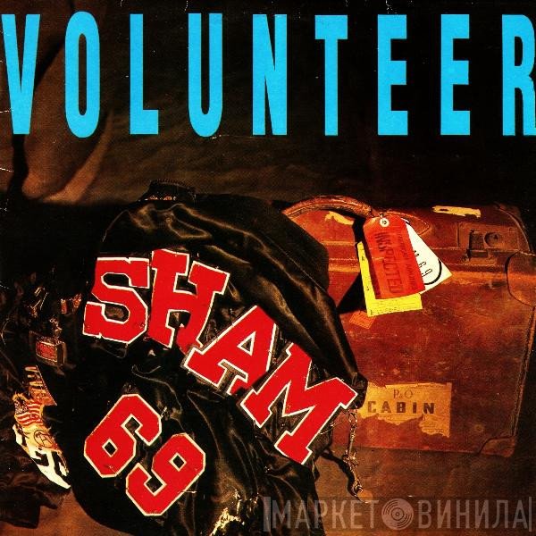 Sham 69  - Volunteer