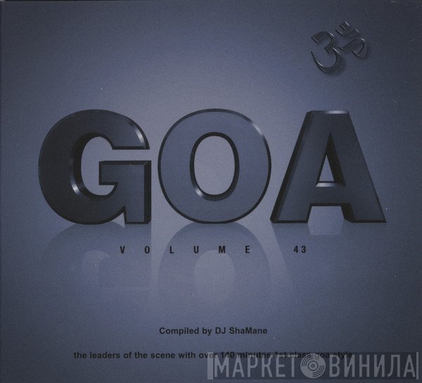 Shamane  - Goa Volume 43