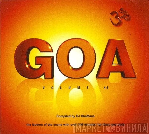 Shamane  - Goa Volume 46