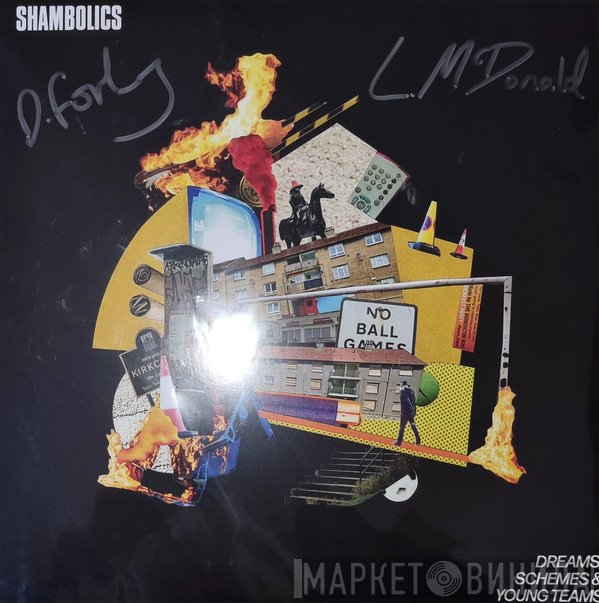 Shambolics - Dreams, Schemes & Young Teams