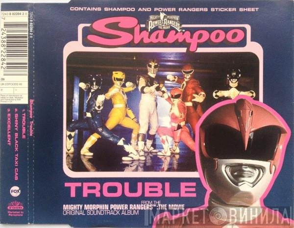 Shampoo  - Trouble