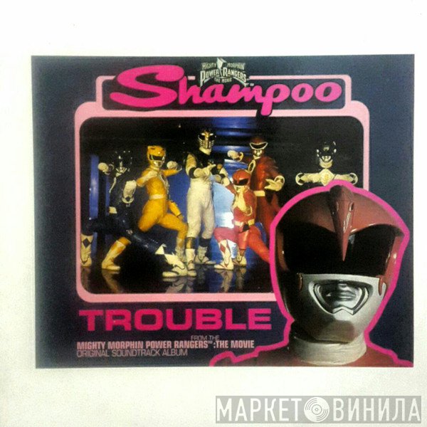 Shampoo  - Trouble