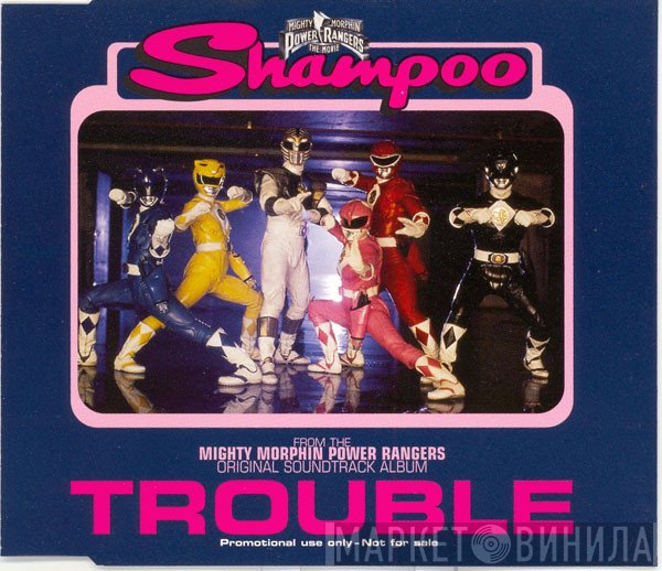 Shampoo  - Trouble