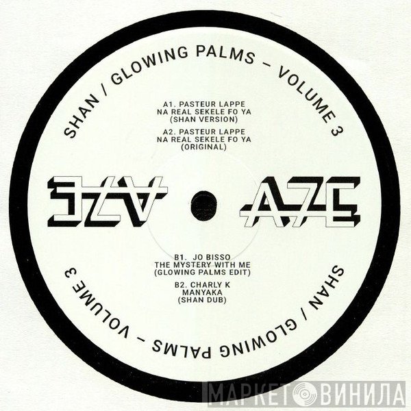 Shan , Glowing Palms - A7 Edits Volume 3