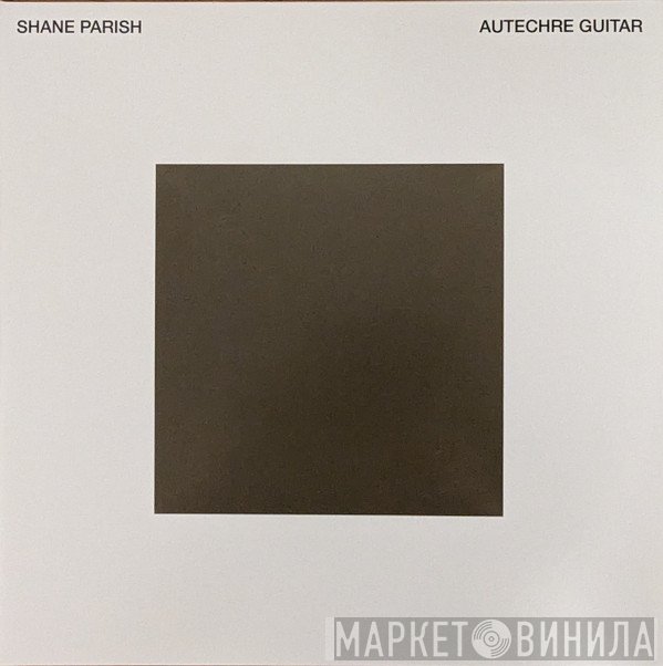 Shane Parish - Autechre Guitar