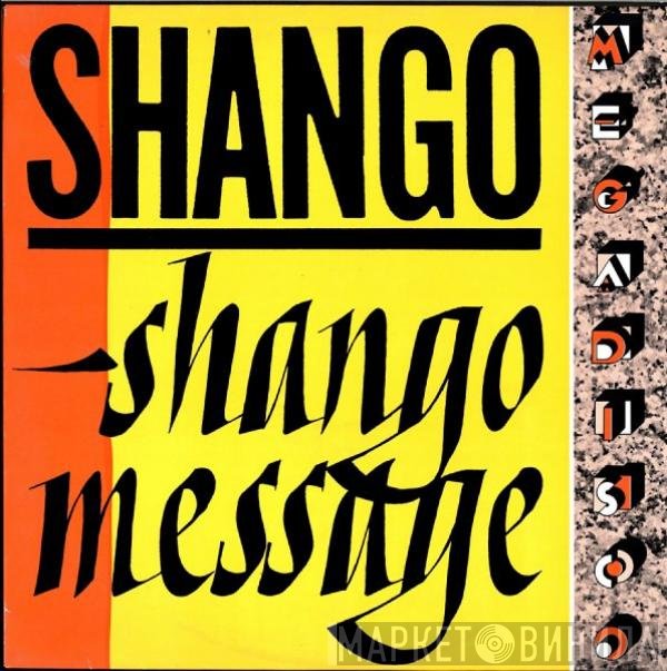 Shango  - Shango Message