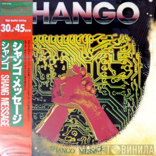 Shango  - Shango Message