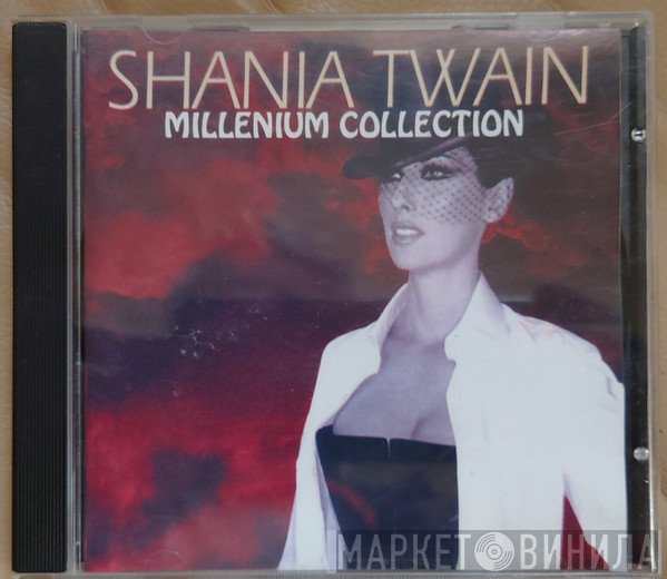 Shania Twain  - Millenium Collection