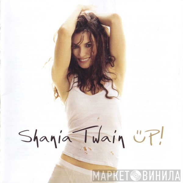 Shania Twain  - Up!