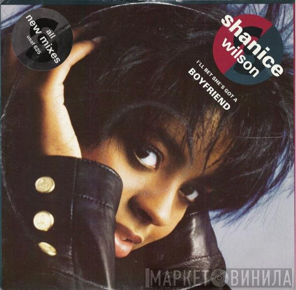 Shanice Wilson - I'll Bet She's Got A Boyfriend