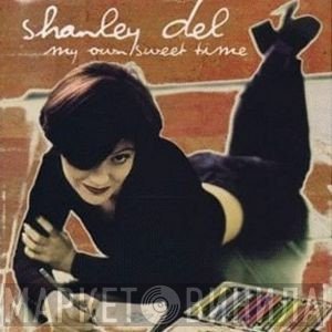 Shanley Del - My Own Sweet Time