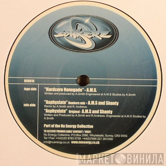Shanty, AMS - Hardcore Renegade / Asphyxiate