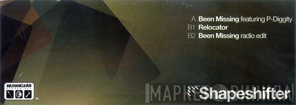 Shapeshifter   - Been Missing / Relocator