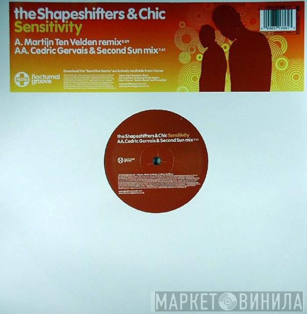 Shapeshifters & Chic  - Sensitivity