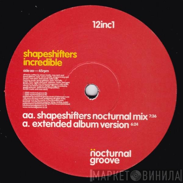Shapeshifters - Incredible