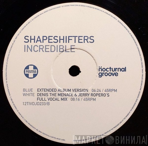 Shapeshifters - Incredible