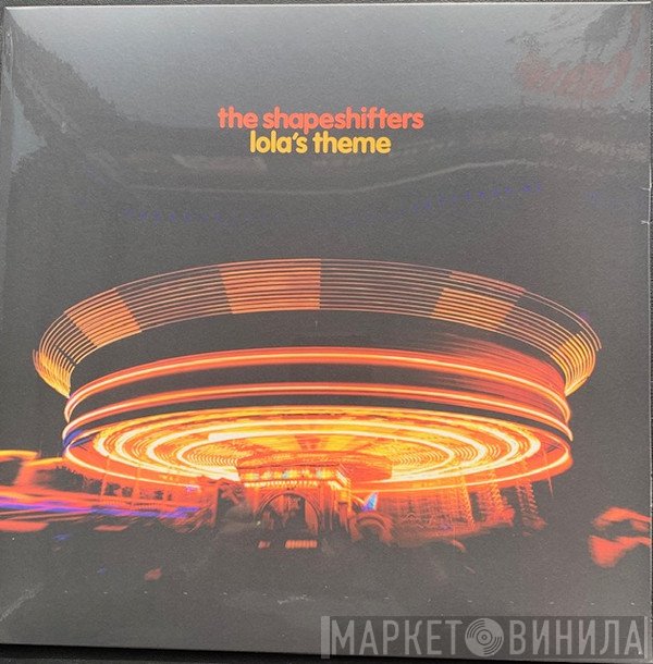 Shapeshifters - Lola's Theme
