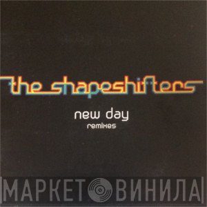 Shapeshifters - New Day (Remixes)