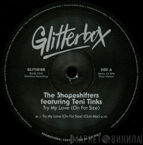 Shapeshifters, Teni Tinks - Try My Love (On For Size)