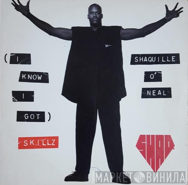 Shaquille O'Neal - (I Know I Got) Skillz