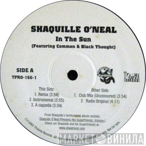 Shaquille O'Neal Featuring Common & Black Thought  - In The Sun