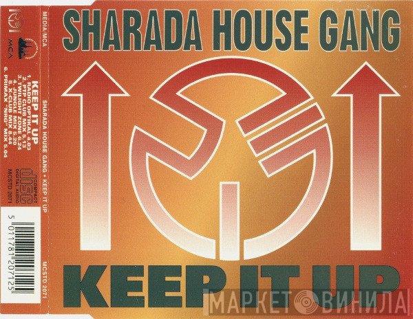Sharada House Gang - Keep It Up