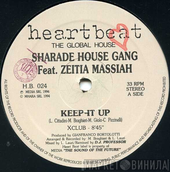 Sharada House Gang, Zeeteah Massiah - Keep It Up