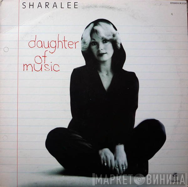 Sharalee - Daughter Of Music