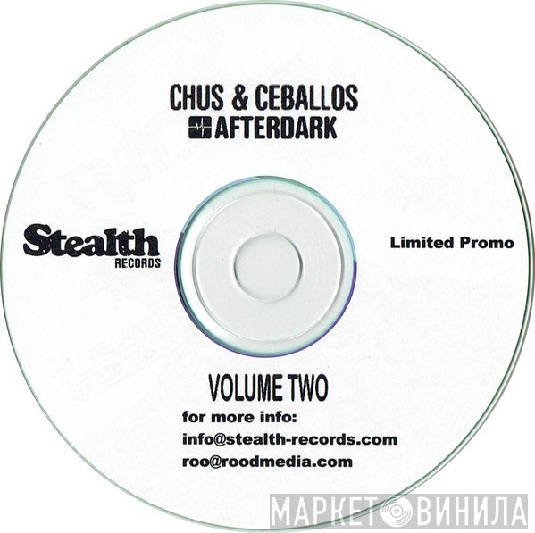 Sharam Jey, Chus & Ceballos - Afterdark Volume Two