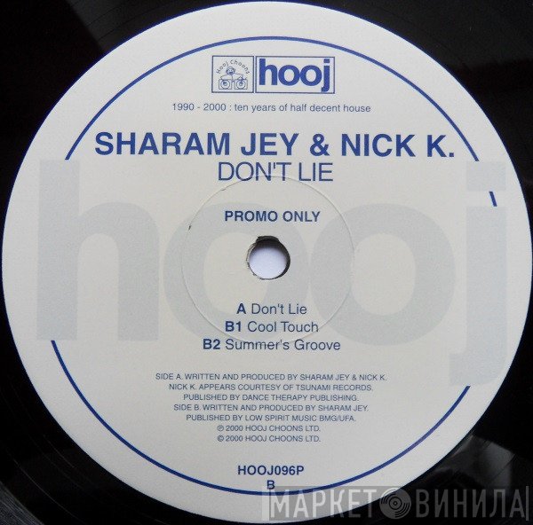 Sharam Jey, Nick K - Don't Lie