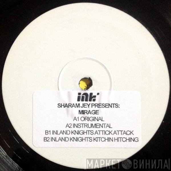 Sharam Jey Presents Mirage   - Everybody Dance