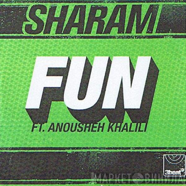 Sharam Tayebi Ft. Anousheh Khalili  - Fun