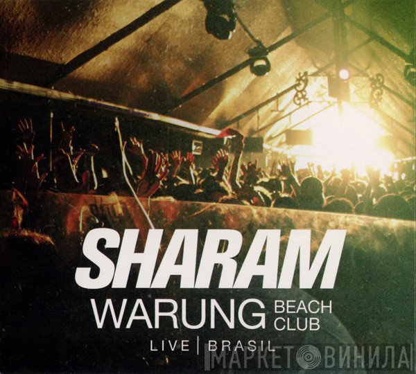 Sharam Tayebi - Warung Beach Club Live|Brasil