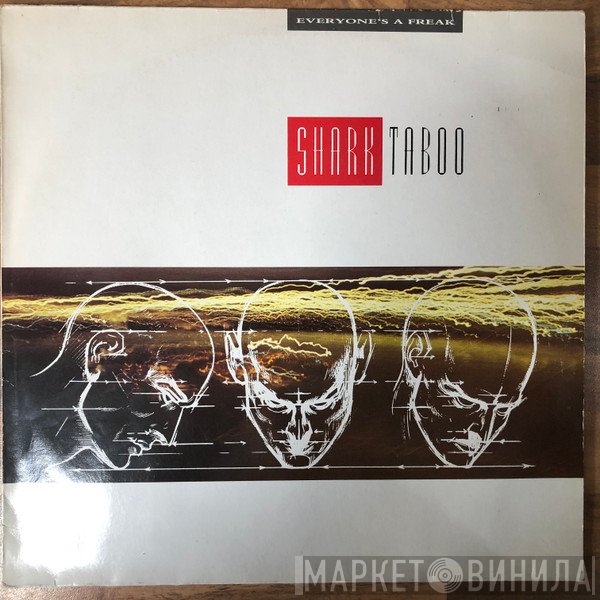 Shark Taboo - Everyone's A Freak