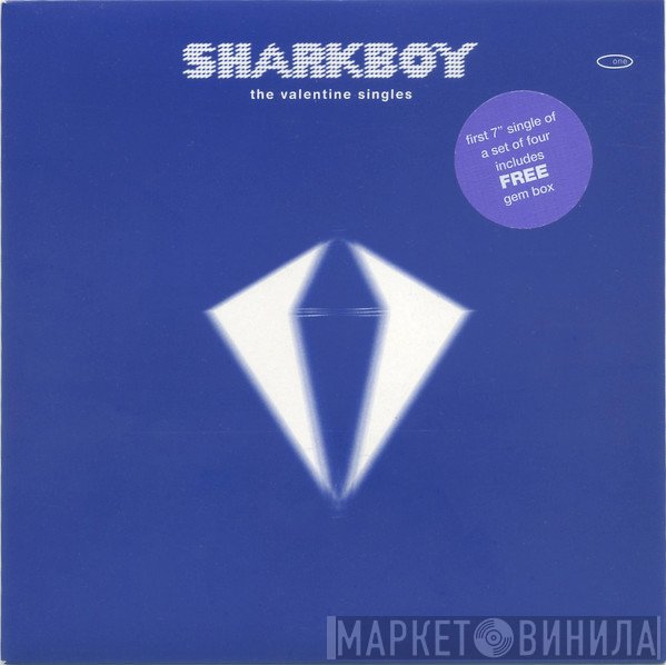 Sharkboy  - The Valentine Singles / Big Black Jaguar - Diamonds Are Forever