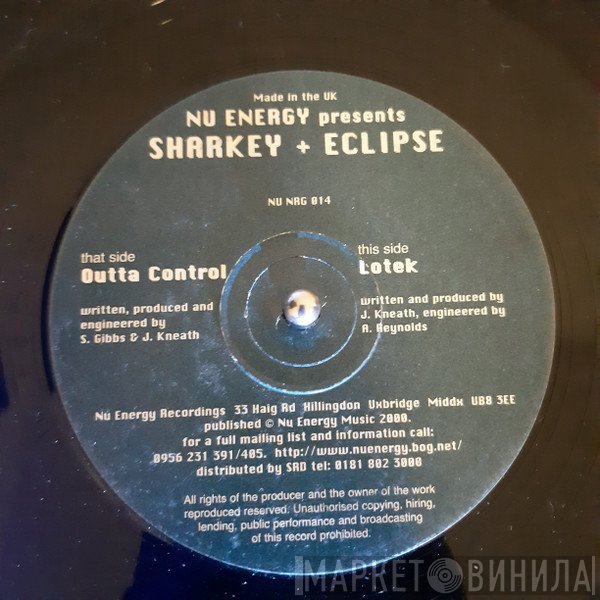 Sharkey + Eclipse   - Outta Control / Lotek