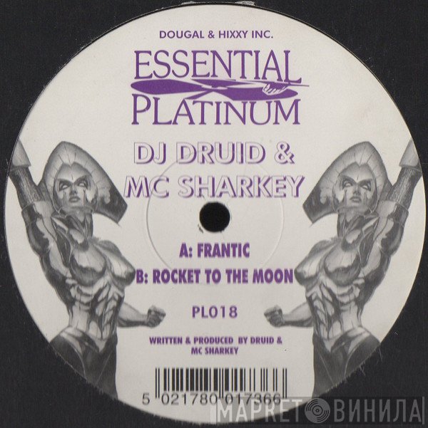 Sharkey, DJ Druid - Frantic / Rocket To The Moon