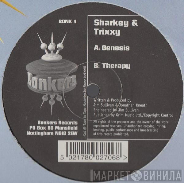 Sharkey & Trixxy  - Genesis / Therapy