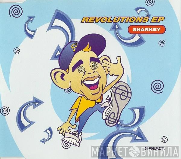 Sharkey  - Revolutions EP