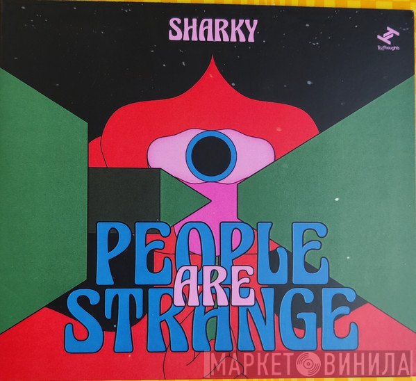 Sharky - People Are Strange