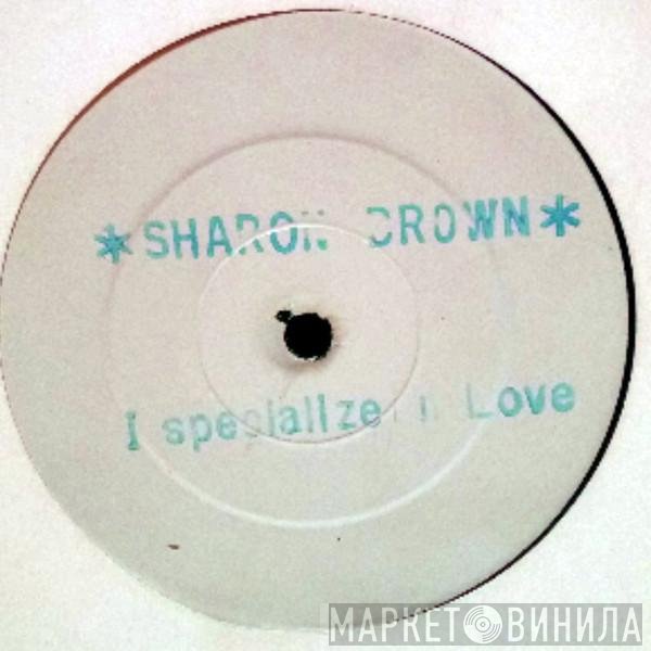 Sharon Brown - I Specialize In Love