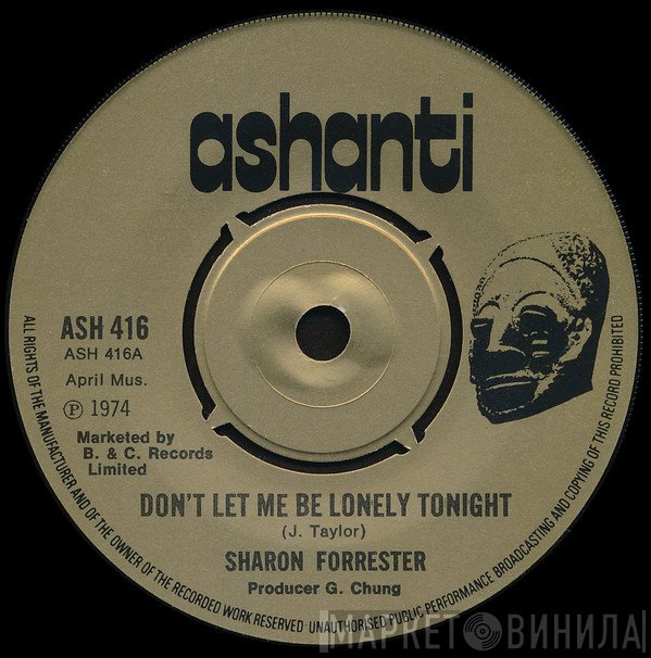 Sharon Forrester - Don't Let Me Be Lonely Tonight