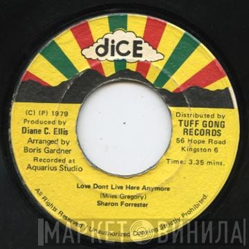 Sharon Forrester - Love Don't Live Here Anymore