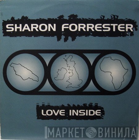 Sharon Forrester - Love Inside