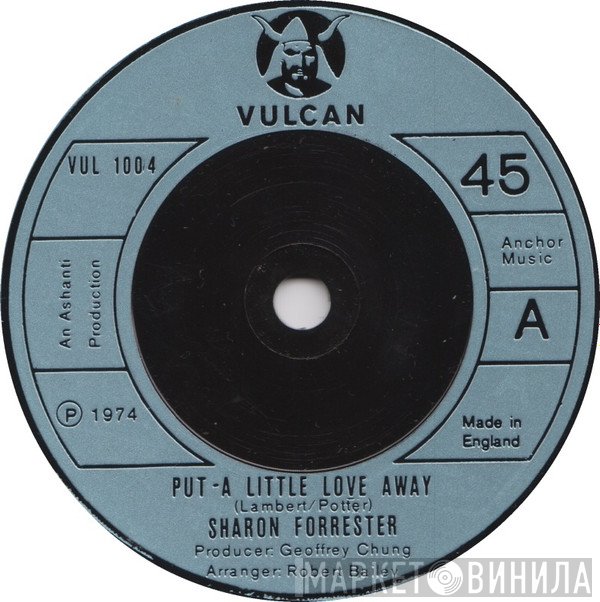 Sharon Forrester - Put A Little Love Away