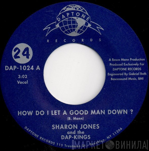 Sharon Jones & The Dap-Kings  - How Do I Let A Good Man Down?