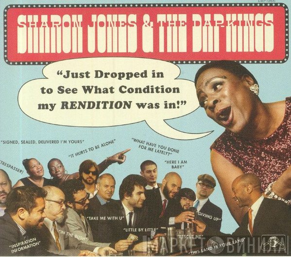 Sharon Jones & The Dap-Kings  - Just Dropped In (To See What Condition My Rendition Was In)