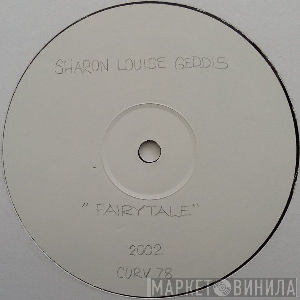 Sharon Louise Geddis - Fairytale